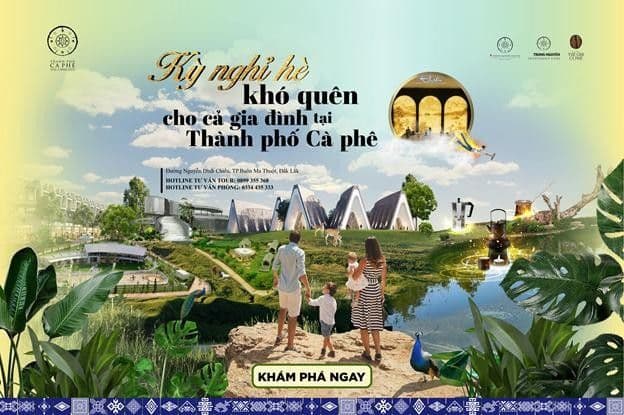 HÈ NÀY, CẢ GIA ĐÌNH PHẢI ĐẾN THÀNH PHỐ CÀ PHÊ!